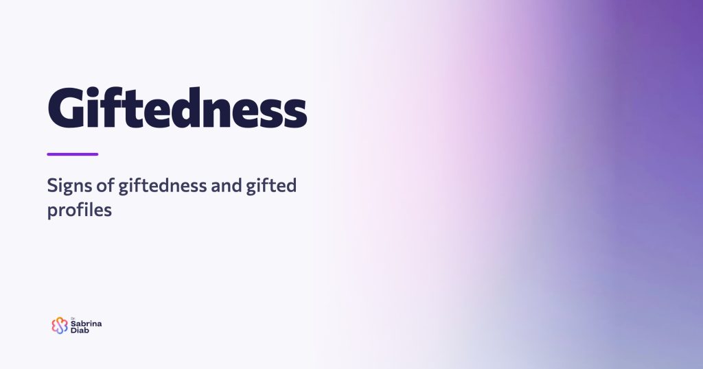 Giftedness, signs of giftedness and gifted profiles